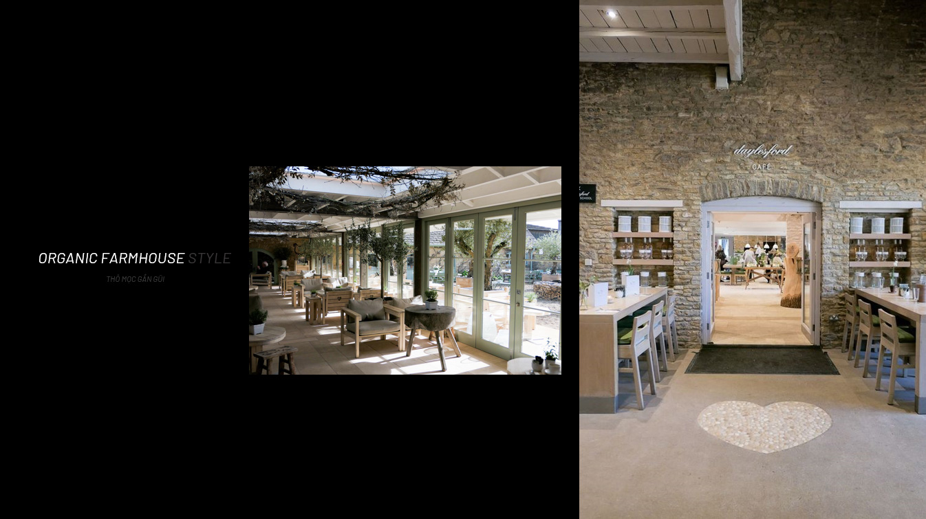 Thiết kế quán cafe phong cách Organic Farmhouse Style 